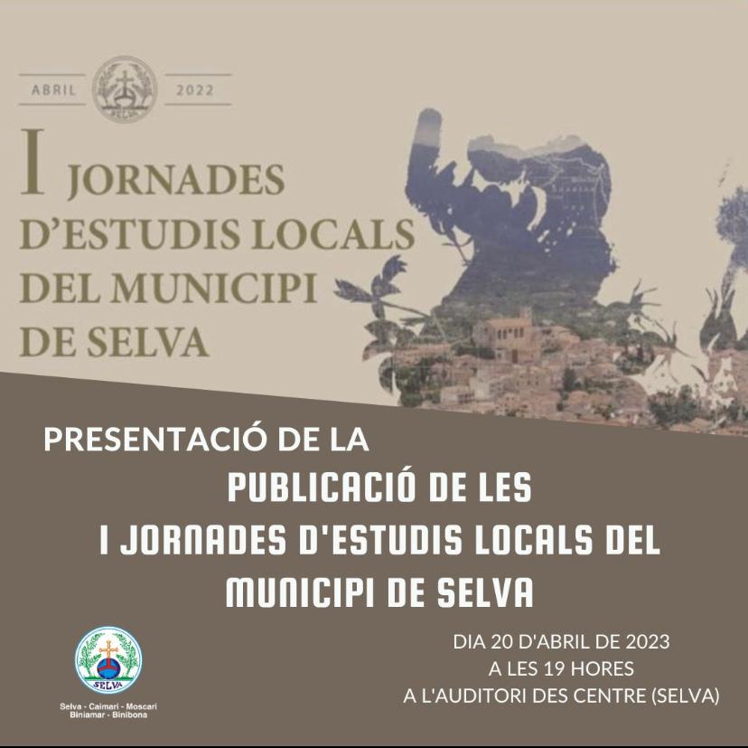 I Jornades d'Estudis Locals del Municipi de Selva