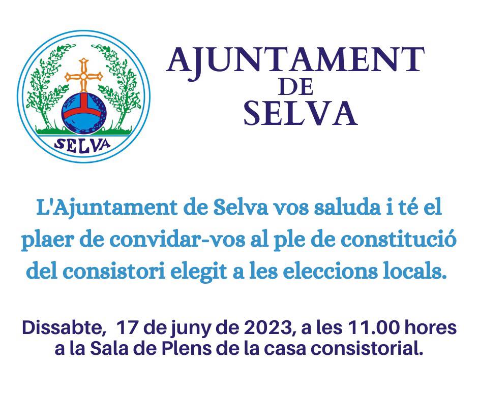 L'Ajuntament de Selva vos convida al ple de constitució del consistori elegit a les eleccions locals