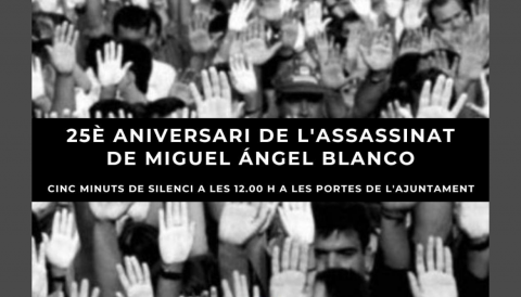 PortadaCommemoració de l'assassinat de Miguel Ángel Blanco fa vint-i-cinc anys